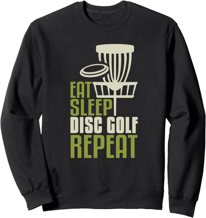 Disc Golf Geschenke Funny Eat Sleep Disc Golf wiederholen Sweatshirt