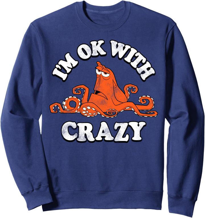 Disney Pixar Finding Dory Hank Okay With Crazy Text Sweatshirt