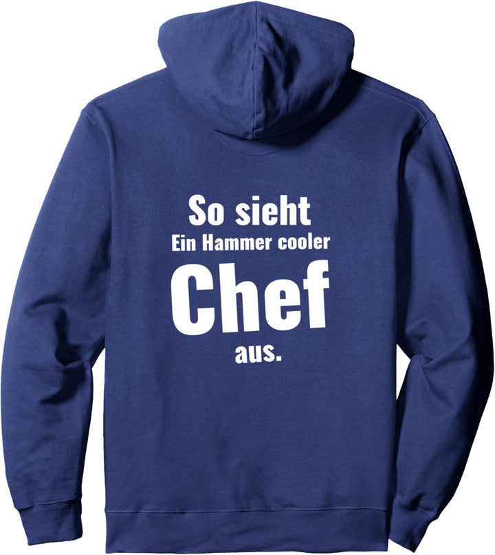 Chef Sprüche Cooler Cheffe Geschenke Arbeitgeber Cheffin Pullover Hoodie
