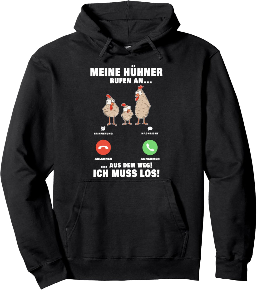 Meine Hühner rufen an Landwirt Bauer Hühnerzüchter Pullover Hoodie