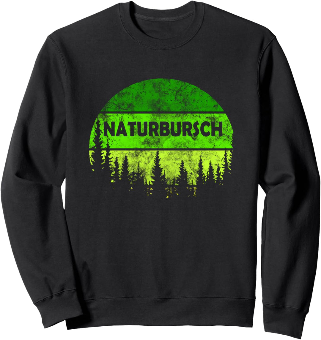 Naturbursch - Wandern - Bergsteigen - Campen Sweatshirt