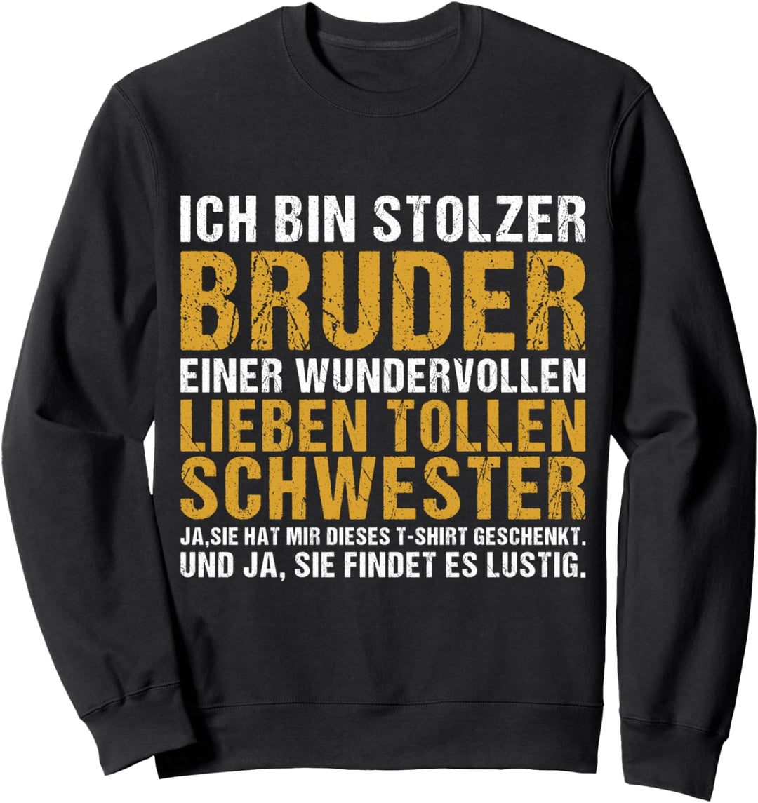 Stolzer Bruder Einer Lieben Tollen Schwester Geschwister Sweatshirt