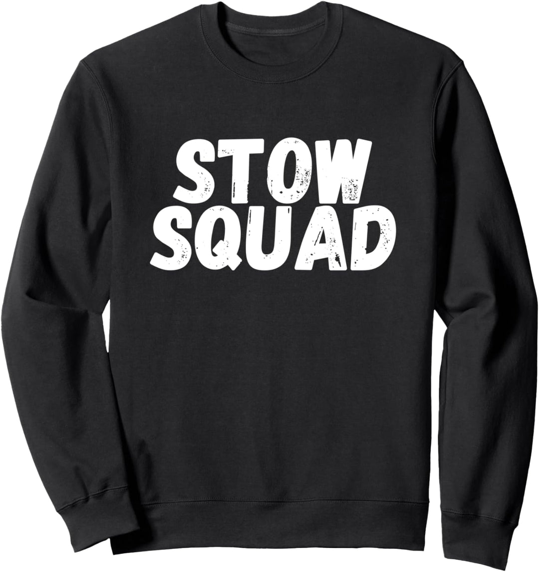Stow Squad Sweatshirt