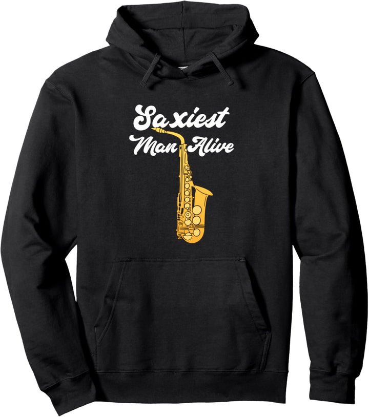 Lustiges Saxiest Man Saxophonist Saxophon Pullover Hoodie
