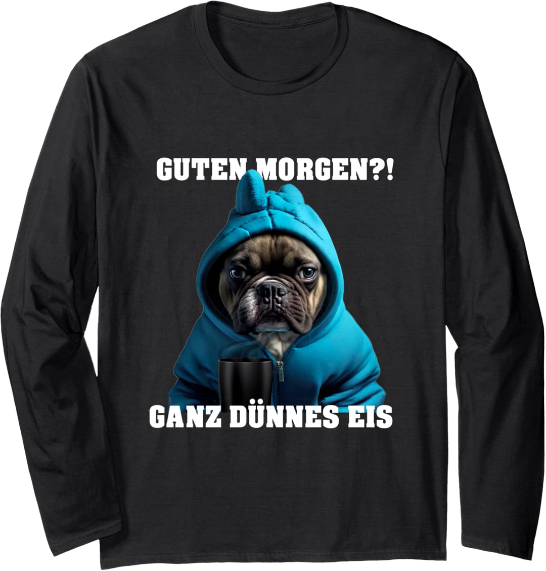 Französische Bulldogge mit Hoodi, Hund ganz dünnes Eis Langarmshirt