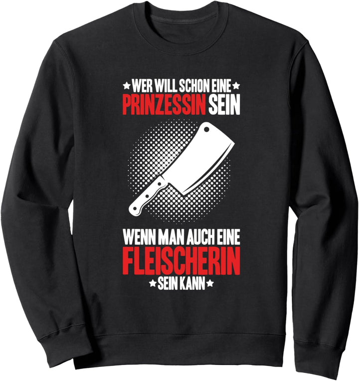 Prinzessin Fleischer Sweatshirt