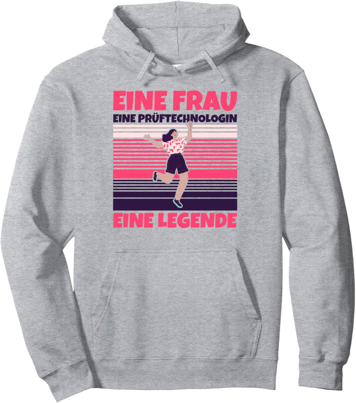 Prüftechnologin lustig - Eine Frau, eine Prüftechnologin, ei Pullover Hoodie