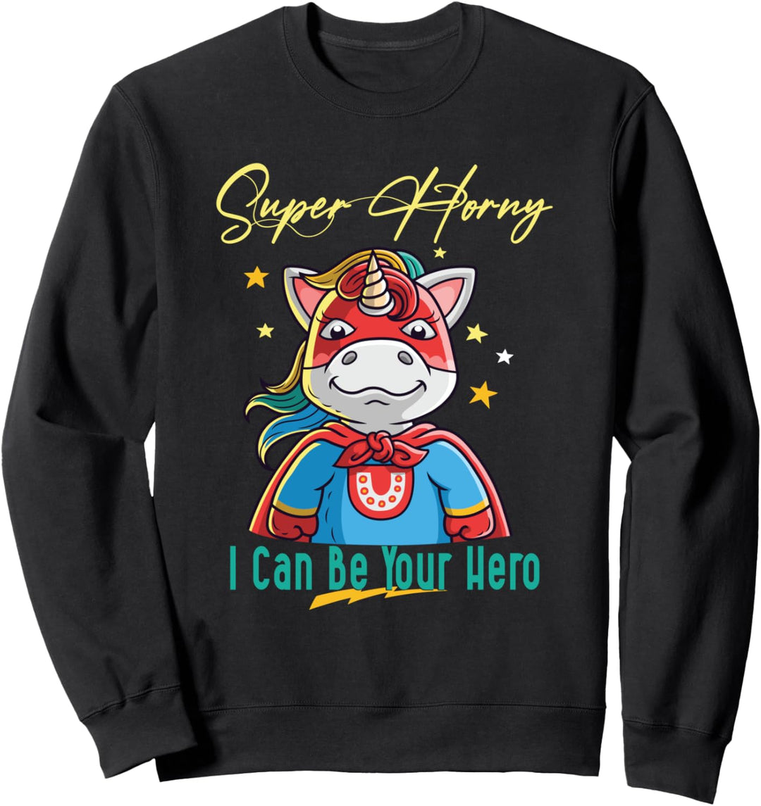 Einhörner Wortspiel Erwachsenen Kostüm Super Horny Einhorn Sweatshirt