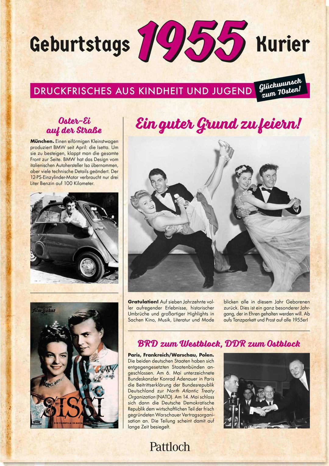 1955 - Geburtstagskurier: Druckfrisches aus Kindheit und Jugend | Zum 70. Geburtstag (Geburtstags-Ze