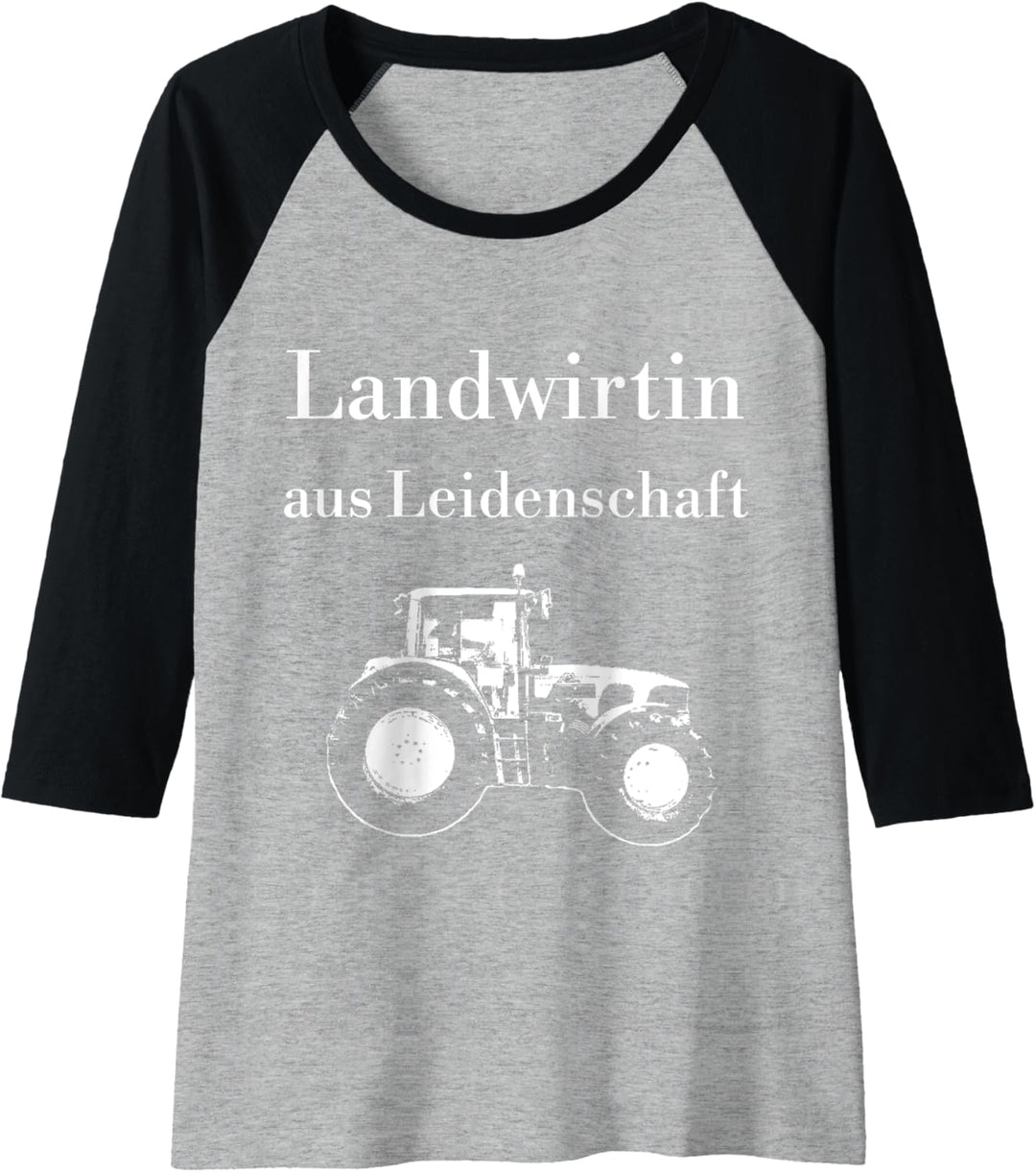 Damen Landwirtin aus Leidenschaft Traktor Trecker Bäuerin Raglan