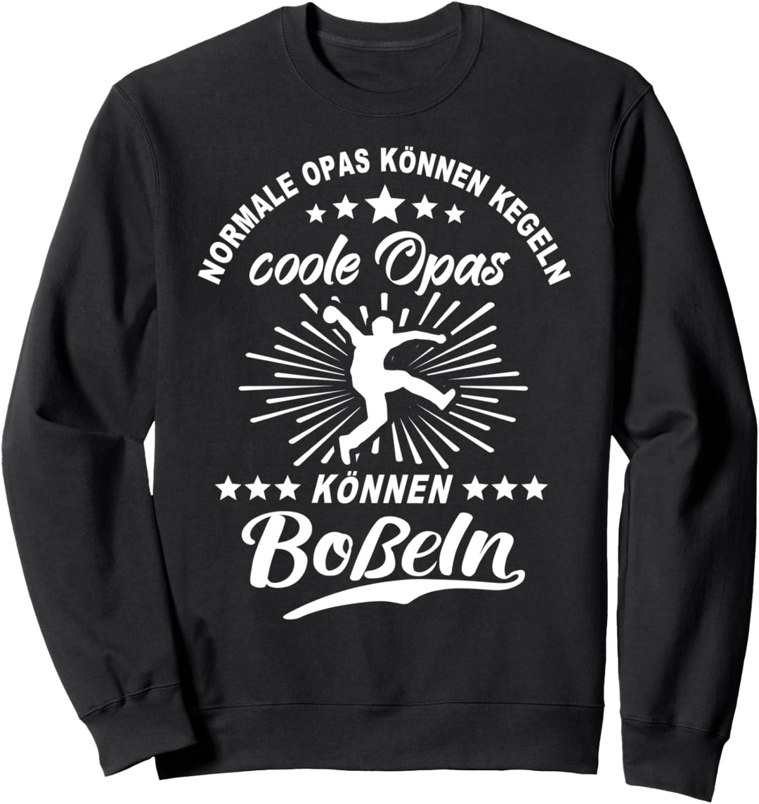 Bosseln Opa Bosselt Grossvater Opas Bosseln Sweatshirt