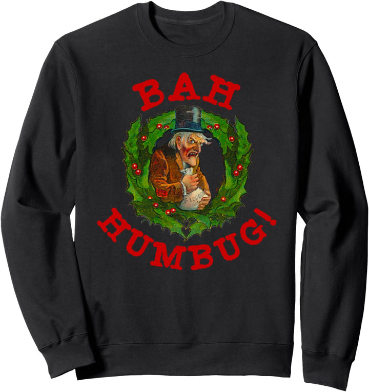 Ugly Christmas Party Scrooge Bah Humbug Christmas Wreath Sweatshirt