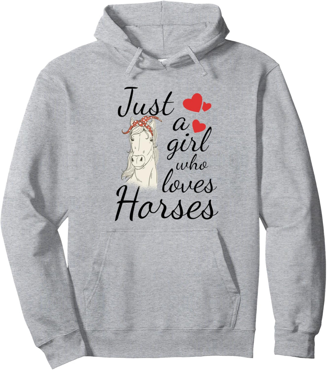 Pferde Mädchen Geschenk l Just A Girl Who Loves Horses Pullover Hoodie