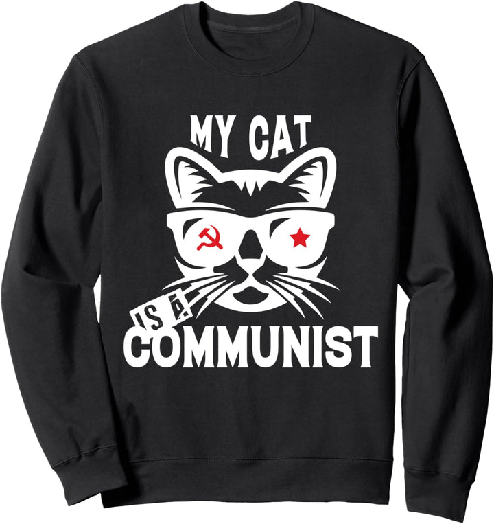 Meine Katze ist Kommunist Sweatshirt