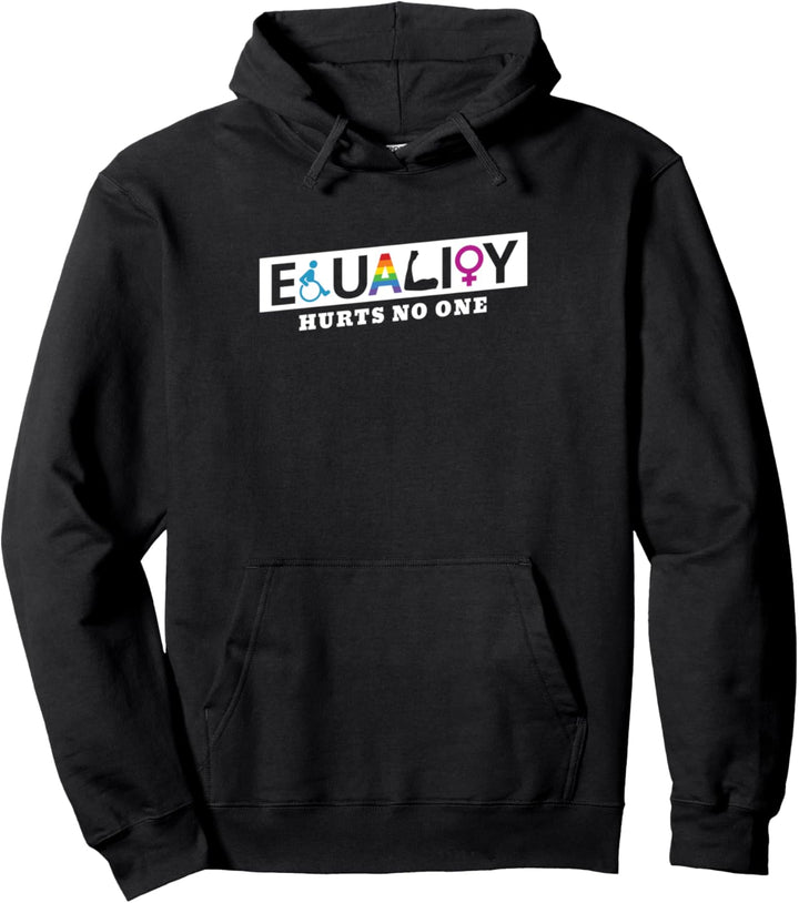Equality Hurts No One Handicapped LGBTQ Women Rights Pullover Hoodie