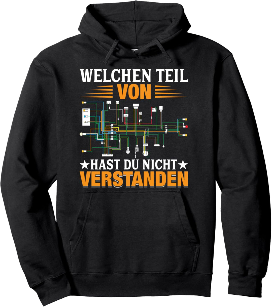 Welchen Teil von verstehst du nicht, Elektriker Pullover Hoodie