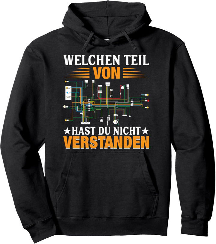 Welchen Teil von verstehst du nicht, Elektriker Pullover Hoodie