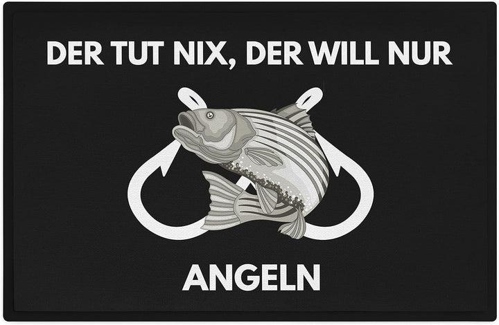 Trendation - Angler Geschenk Fussmatte Der TUT Nix Der Will Nur Angeln Türmatte Fischen 60x40 cm