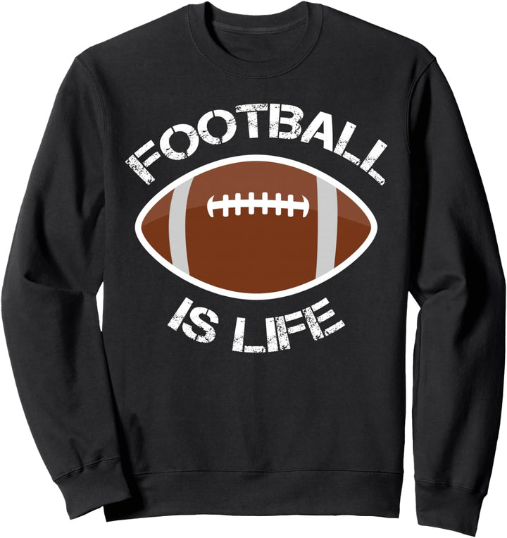 Fussball is Life Spieler Athlete Quarterback Sport Fan Sonntag Sweatshirt