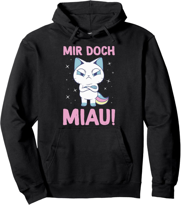 Katzenbesitzer Mir Doch Miau Katze Lustiges Spruch Statement Pullover Hoodie