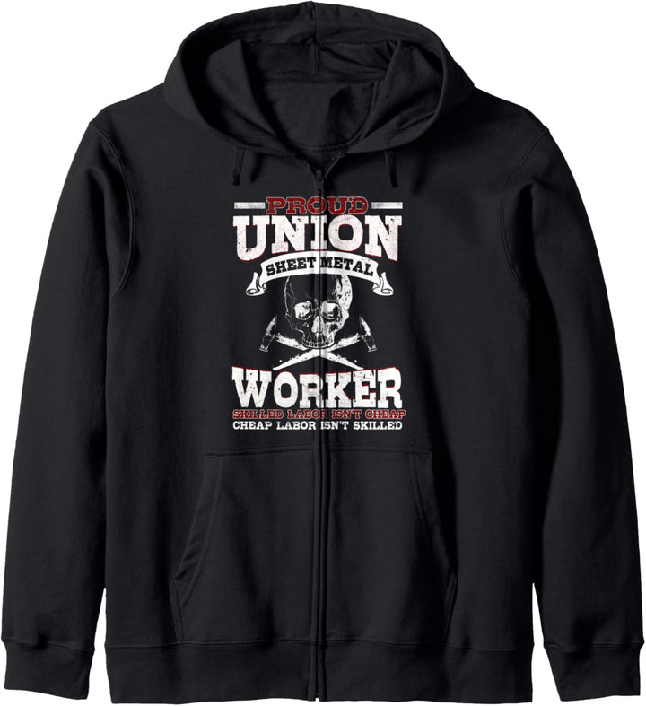 Sheet Metal Worker Gifts Proud Union Skilled Labor Kapuzenjacke