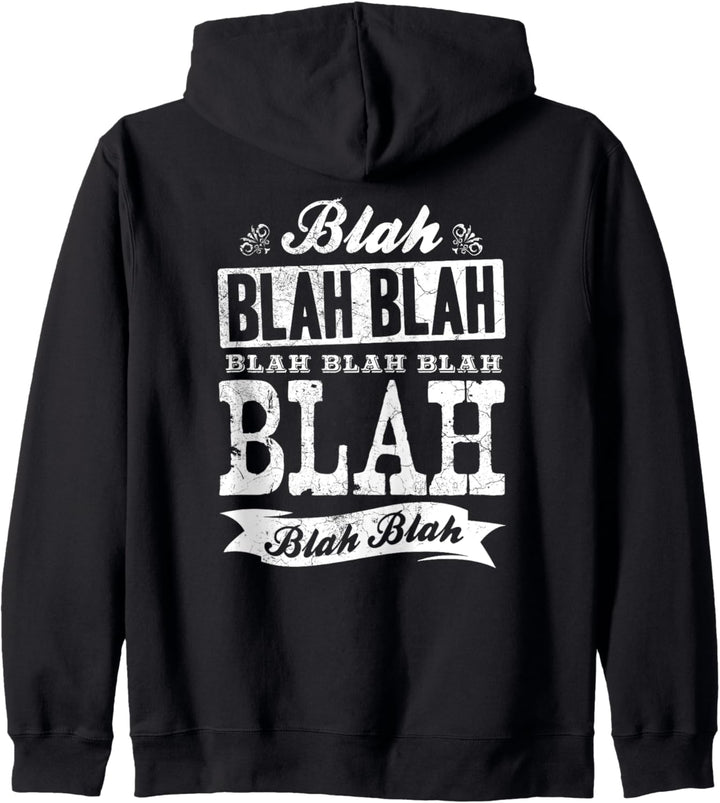 Lustiges Blah Blah Blah Blahblahblah Blablabla Bla Bla Bla Kapuzenjacke