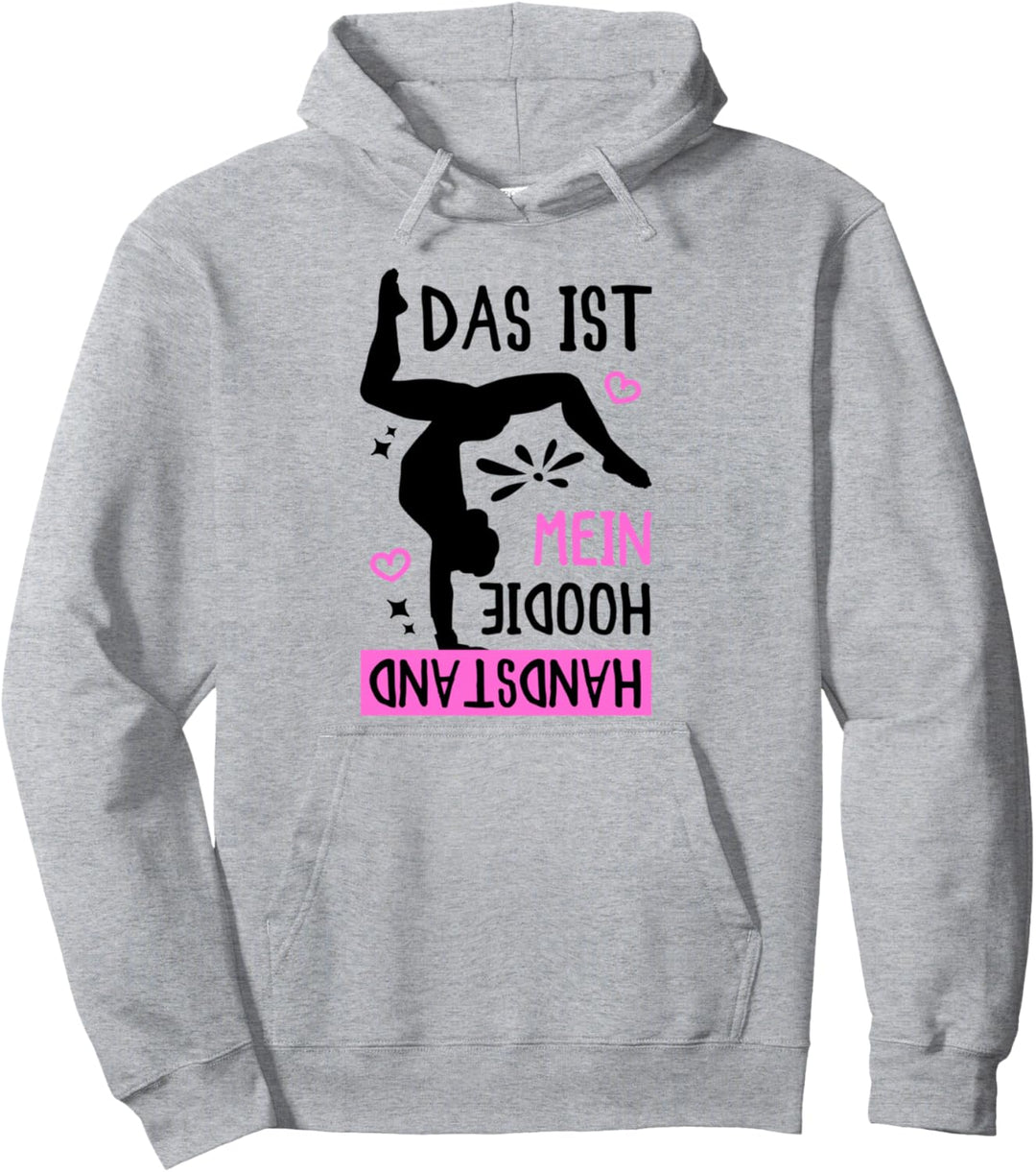 Das Ist Mein Handstand Hoodie Turnen Design als Turn Pullover Hoodie