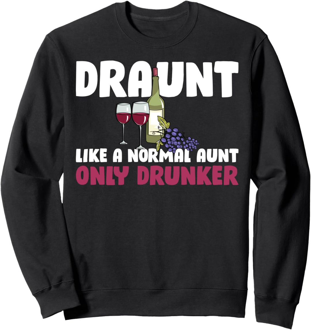 Draunt Tanten Sweatshirt
