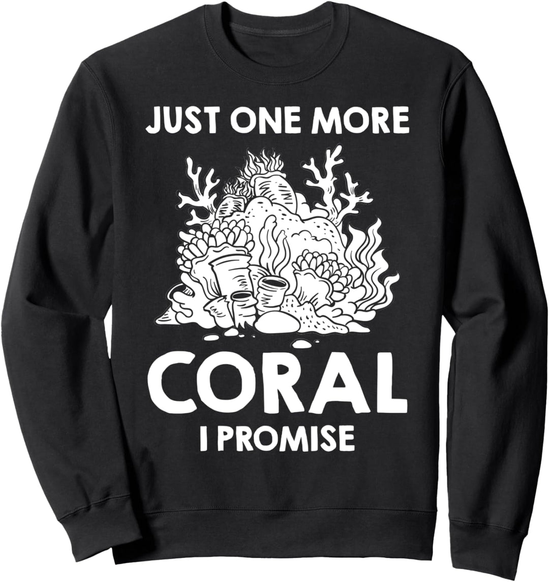 Coral Frag Reef Aquarium Aquarium Aquarist Sweatshirt