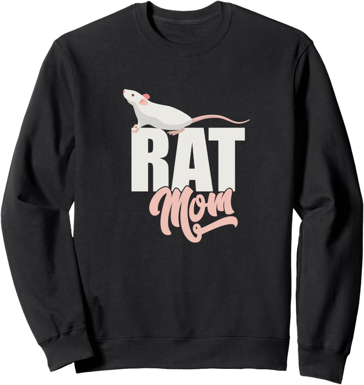 Pet Rat Funny Slogan Sweatshirt