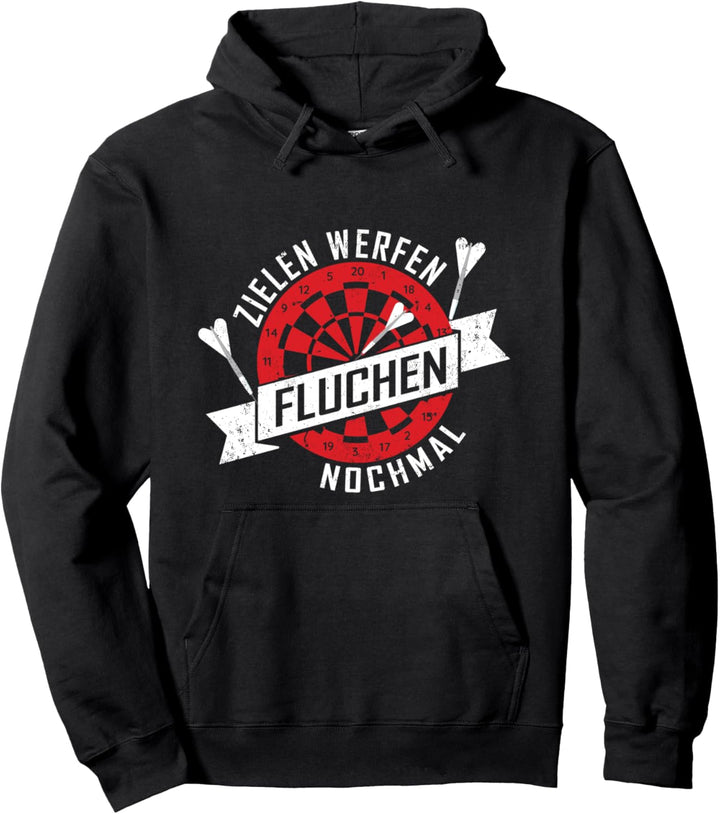 Zielen Werfen Fluchen Nochmal Für Darts Pullover Hoodie