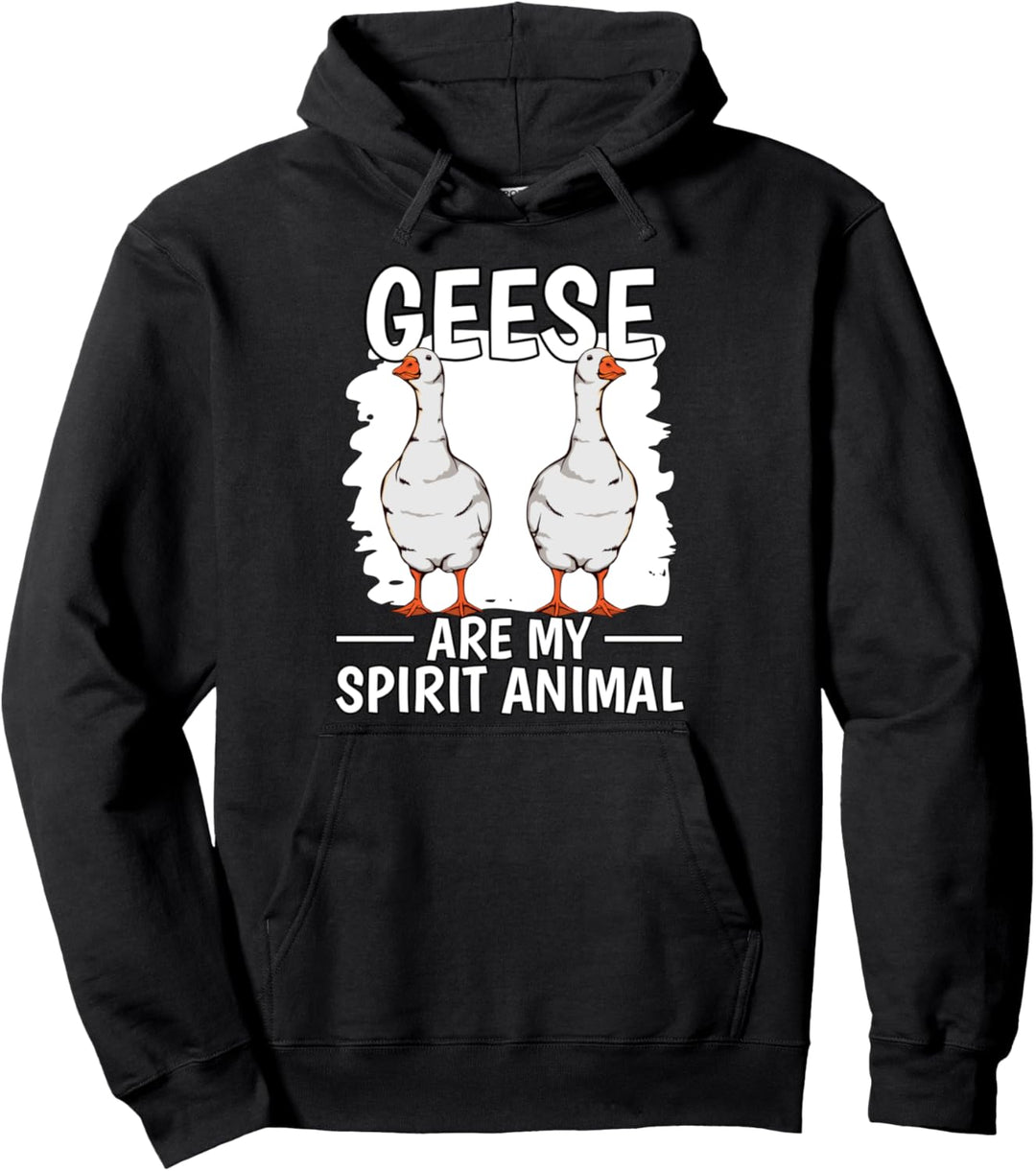 Geese Are My Spirit Animal Seelentier Geisttier Gans Pullover Hoodie