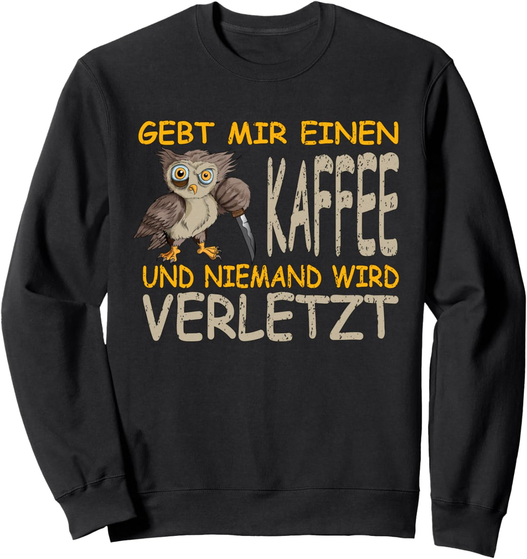 Kaffee Barista Eule Lebensretter Coffee Cappuccino Geschenk Sweatshirt
