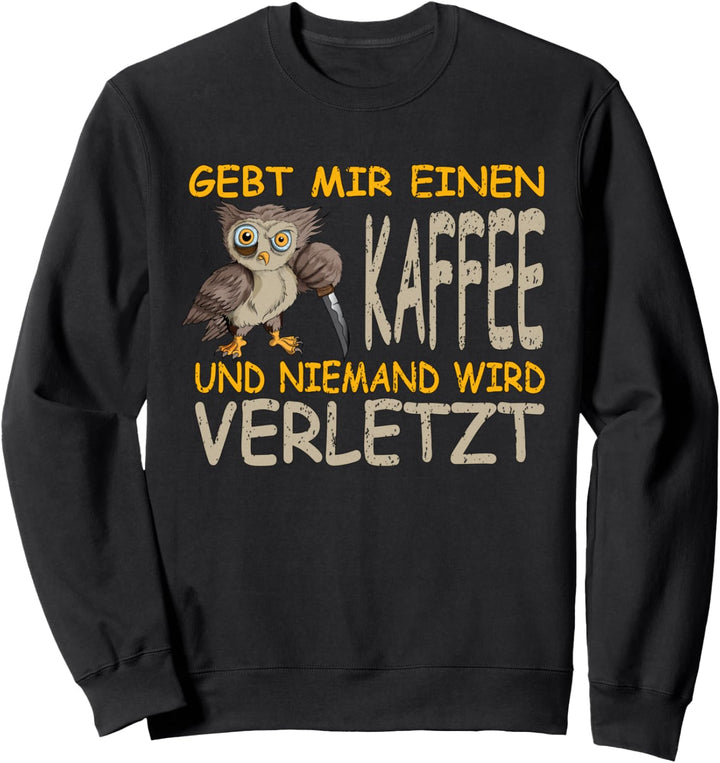 Kaffee Barista Eule Lebensretter Coffee Cappuccino Geschenk Sweatshirt