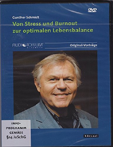 Von Stress und Burnout zur optimalen Lebensbalance, 2 DVD, Zwei Seminare zum Thema Stress und Burnou