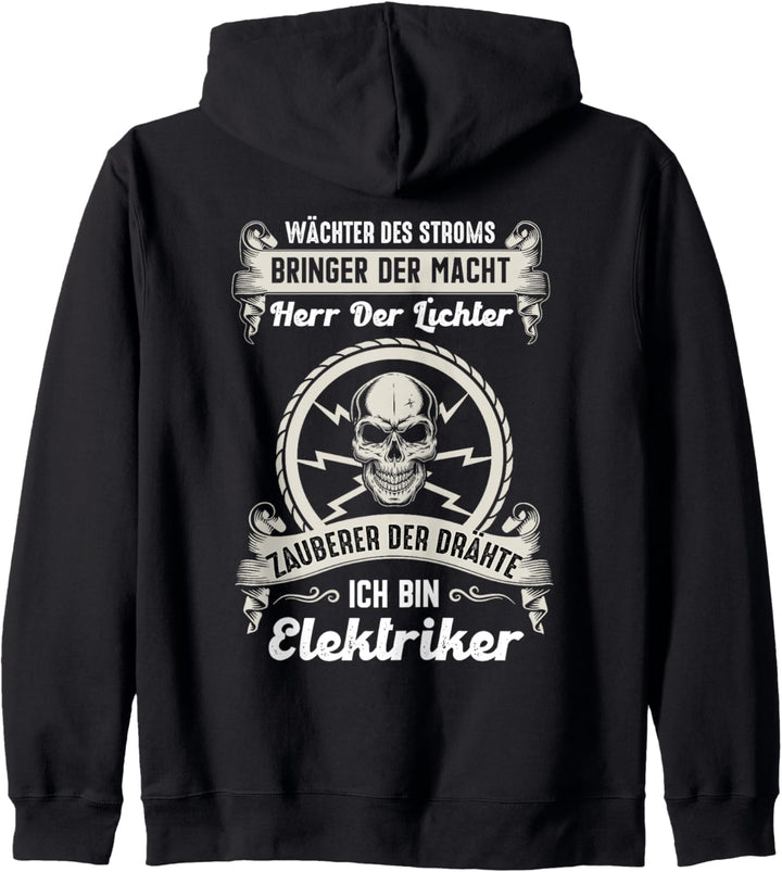 Elektriker Wächter des Stroms - Elektroniker Spruch Kapuzenjacke