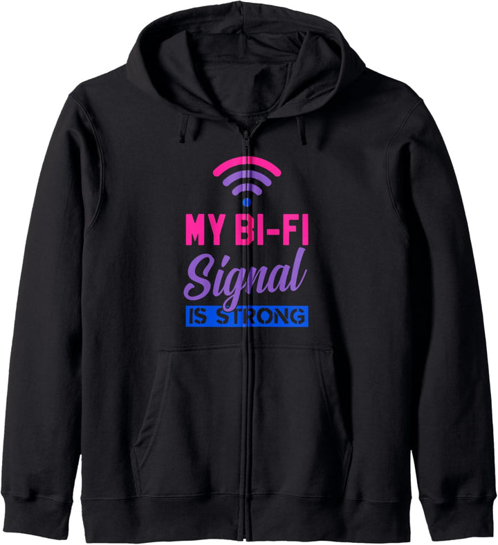 My Bi-Fi Signal Is Strong Funny Cute Bisexual Aesthetic Kapuzenjacke