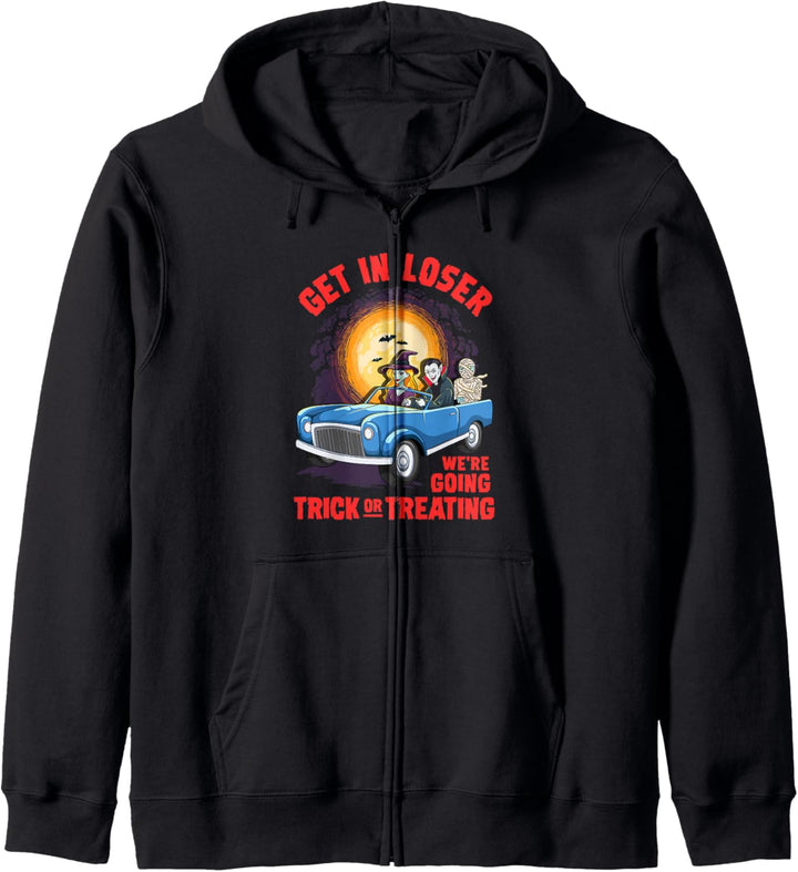 Halloween Lustige Tricks oder Leckereien Get In Loser Kapuzenjacke