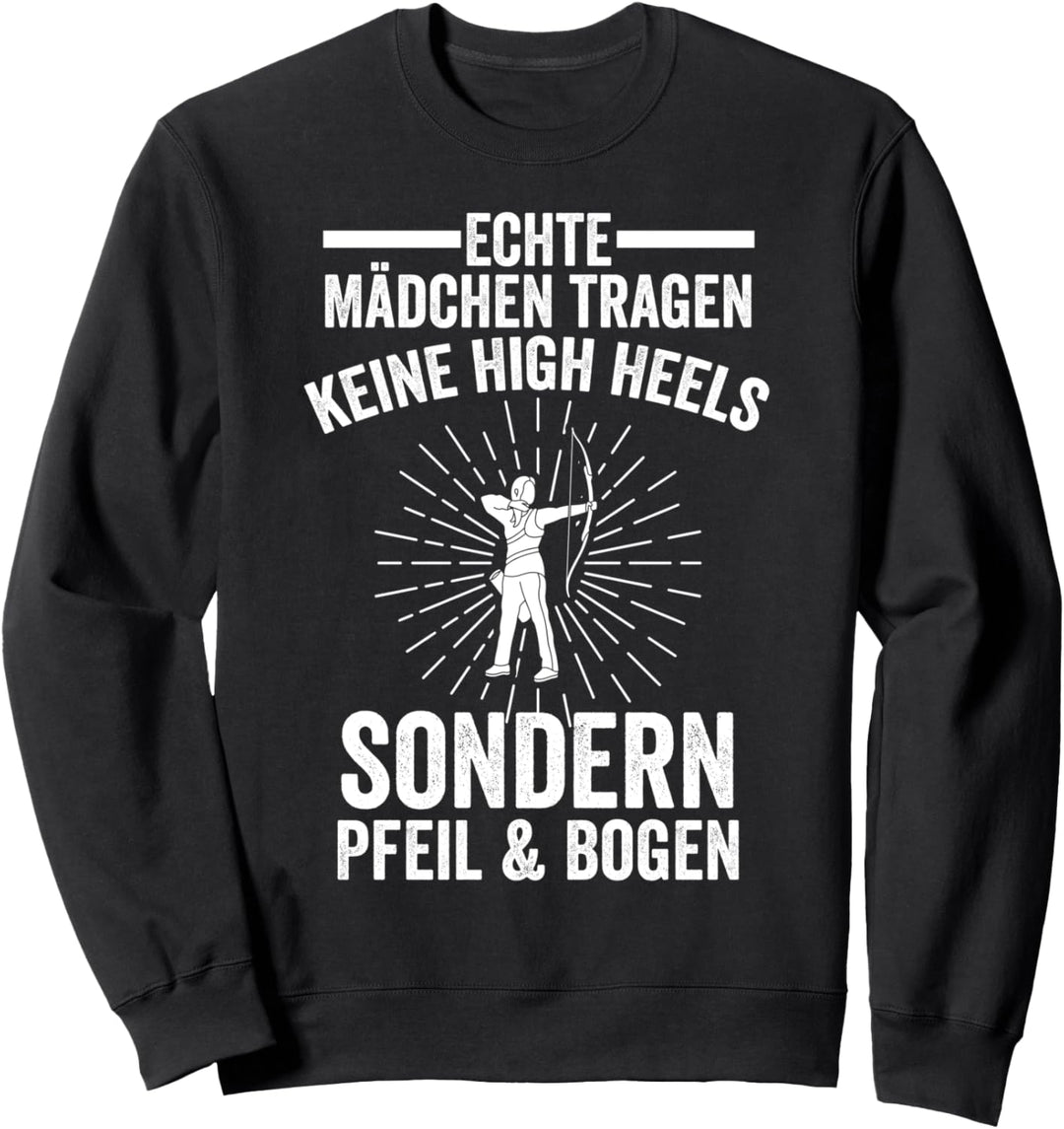 Bogenschiessen Bogenschützin Pfeil & Bogen Sweatshirt