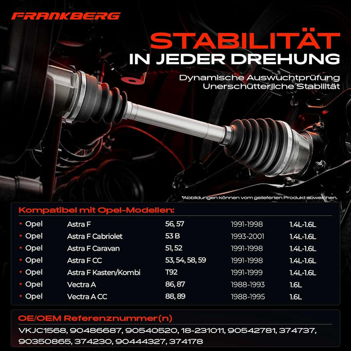 Frankberg Antriebswelle Vorne Links Kompatibel mit Astra F 51-59 53 B T92 1991-2001 Vectra A 86 87 8