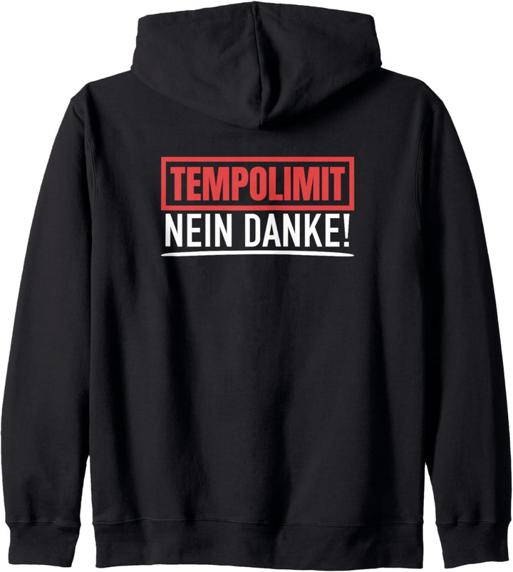 Gegen Tempolimit 130 kmh Nein Danke Kapuzenjacke