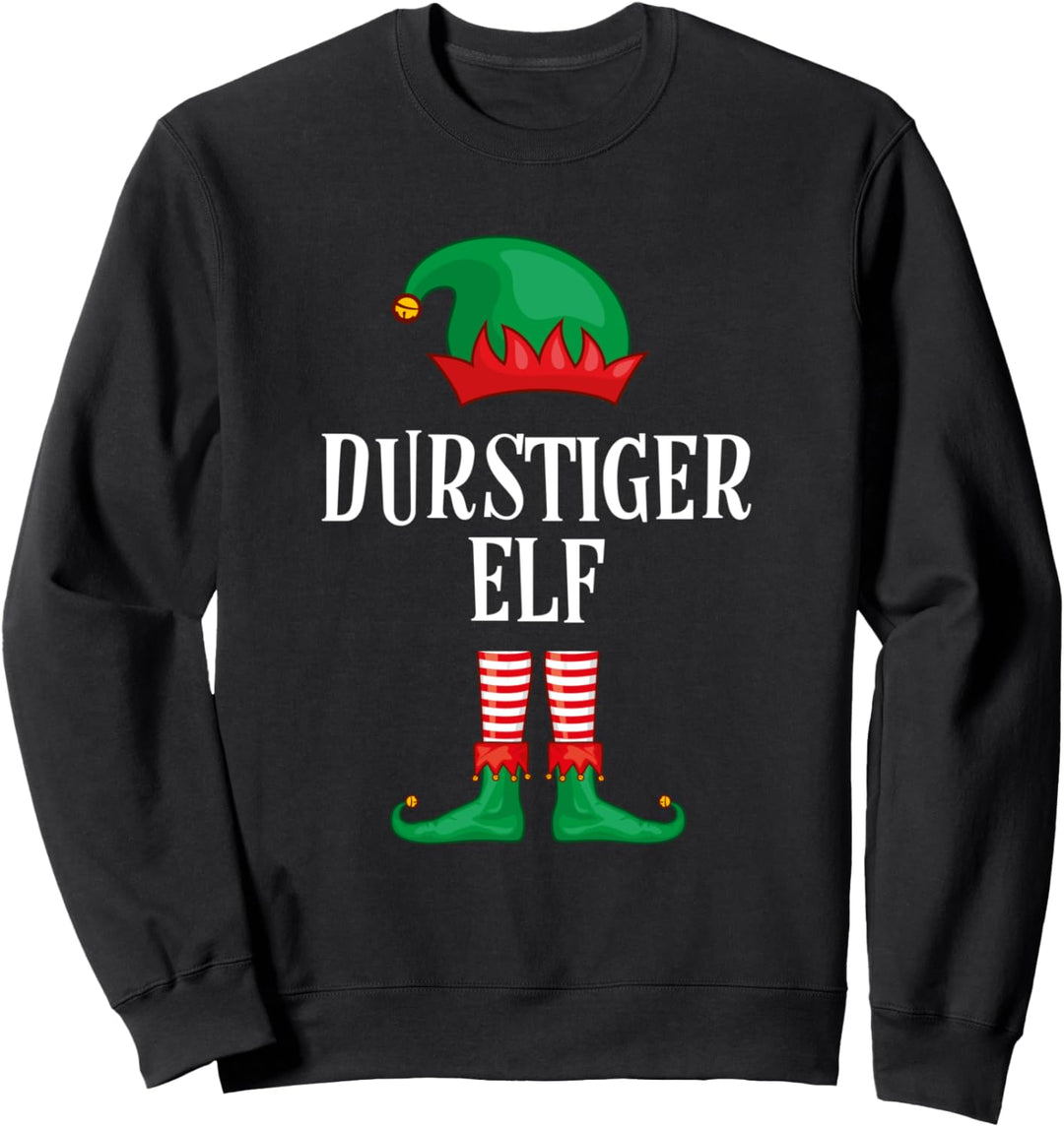 Durstiger Elf Partnerlook Familien Outfit Weihnachten Sweatshirt