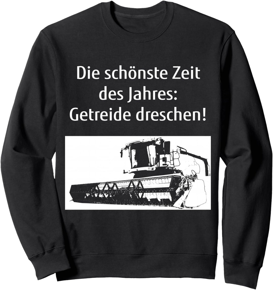 Mähdrescher Landwirt Bauer Landwirtschaft Getreide-Ernte Sweatshirt