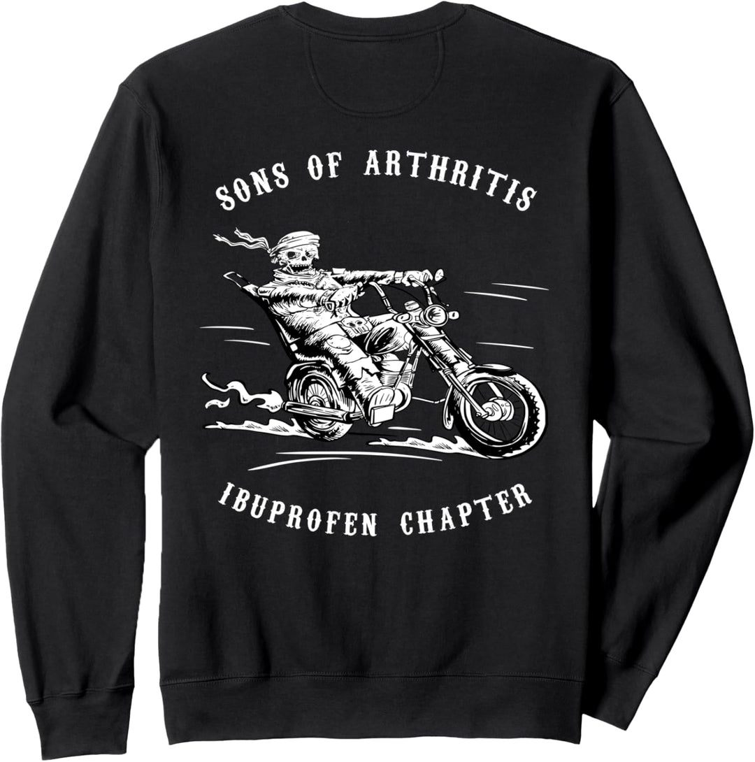 Sons Mit Arthritis Ibuprofen Chapter Biker Motorradfahrer Sweatshirt