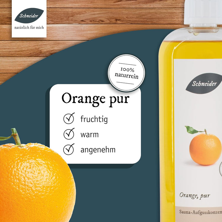 Saunabedarf Schneider - Aufgusskonzentrat Orange Pur - fruchtig-warmer Saunaaufguss - 250ml Inhalt O
