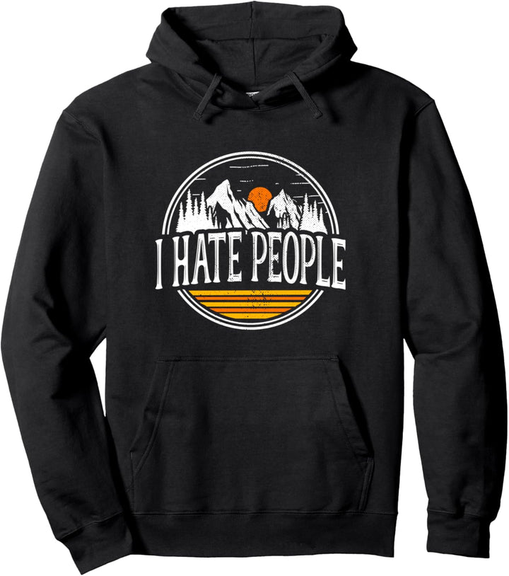 I Hate People Ich Hasse Menschen Sarkasmus Für Mehr Ruhe Pullover Hoodie