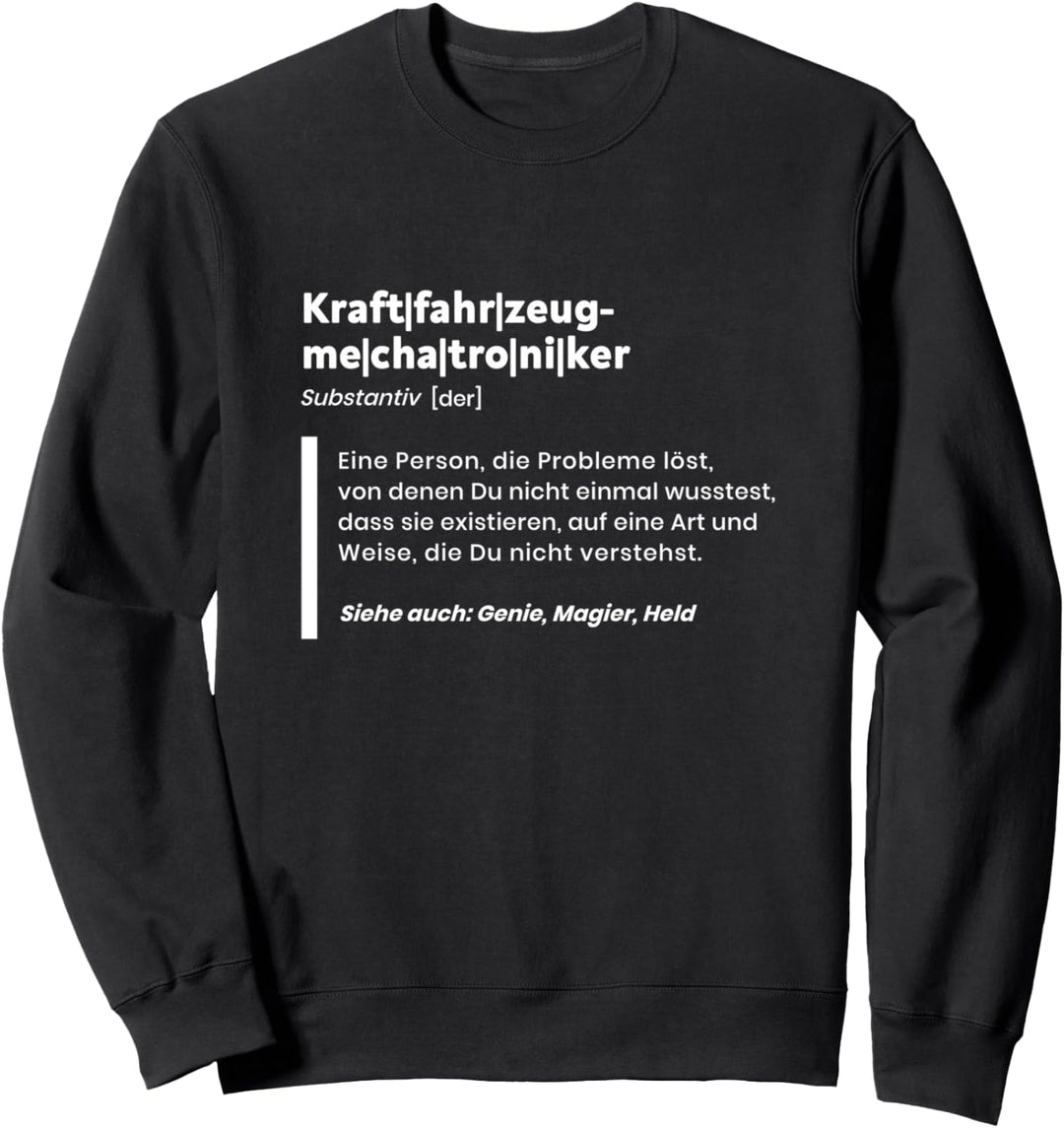 Kfz-Mechatroniker Definition für Handwerker Sweatshirt