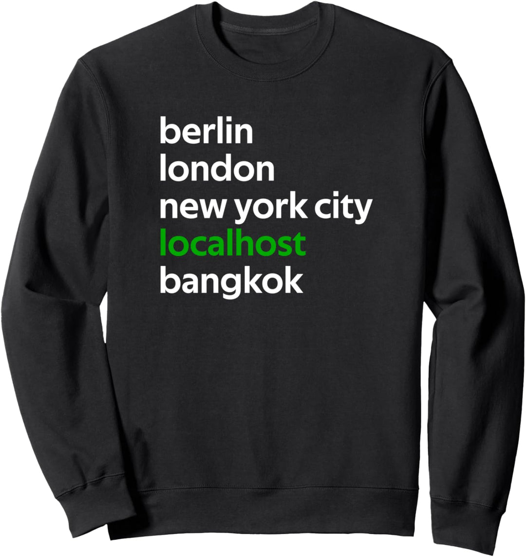 Hacking Cities Localhost Hacker Sweatshirt