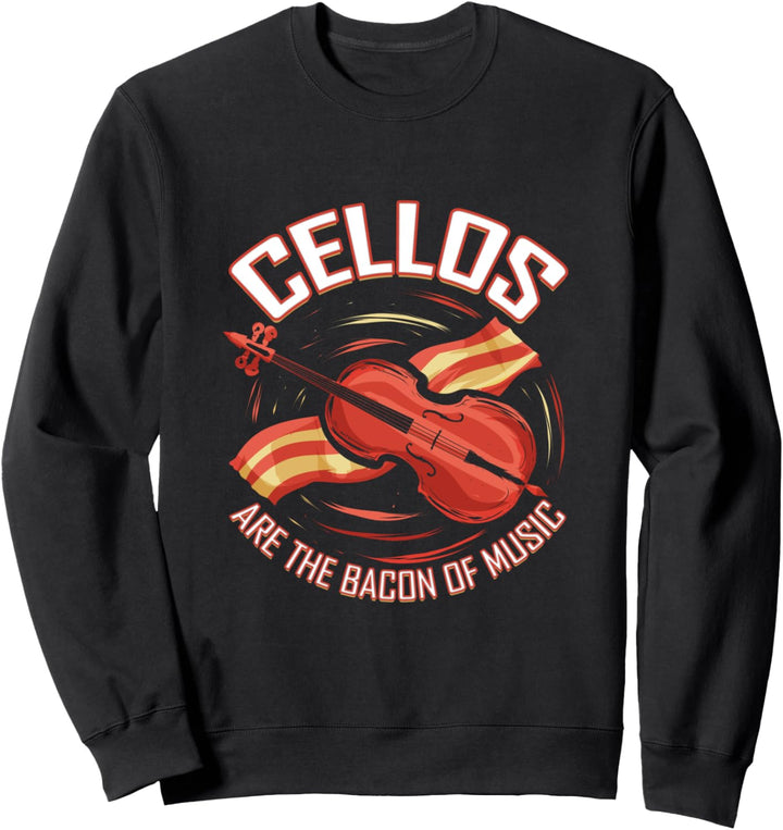 Cello Bacon Musikinstrument Musiker Cellist Sweatshirt