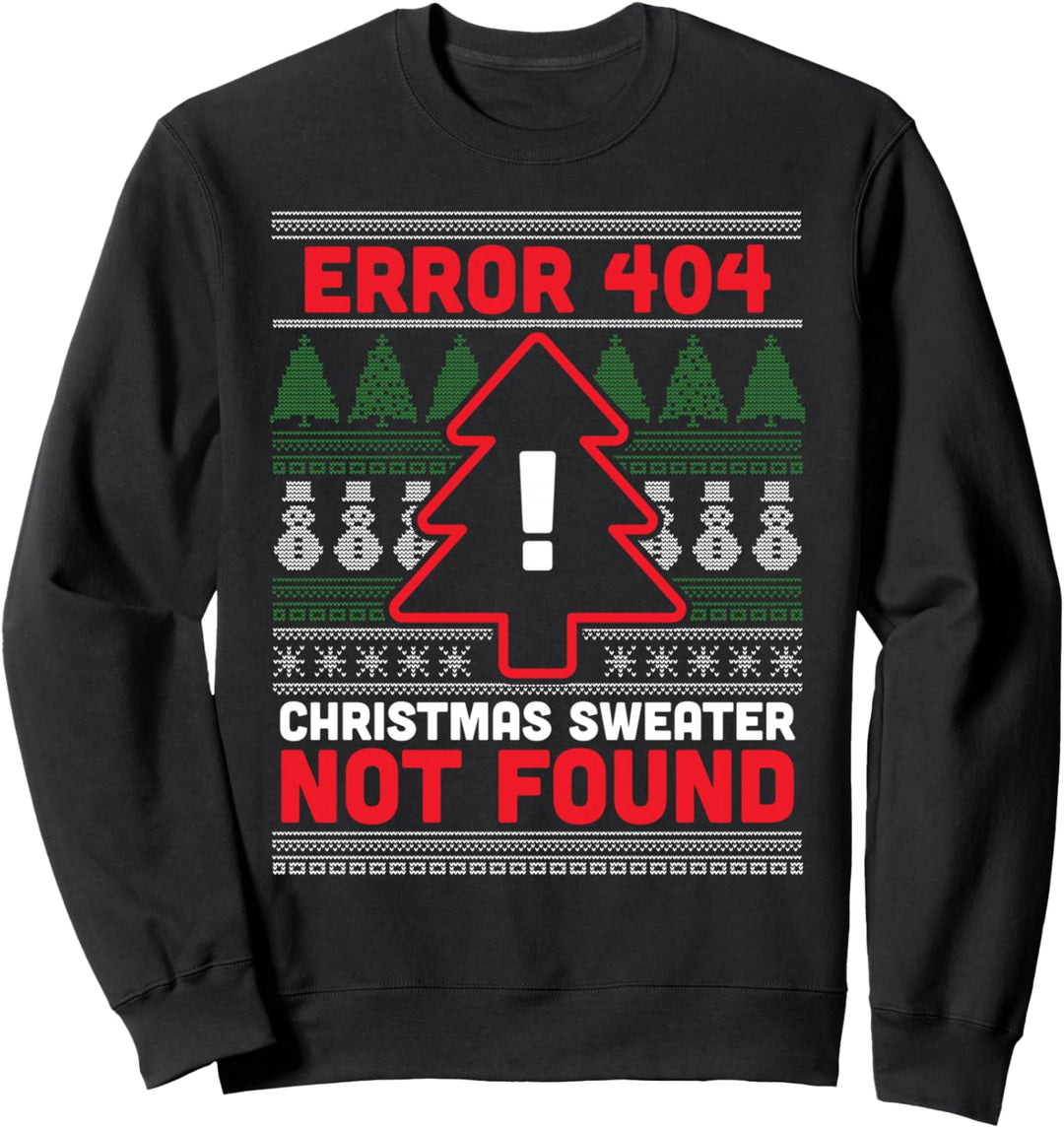 Fehler 404 Hässlicher Weihnachtspullover nicht gefunden - Computer Nerd Sweatshirt
